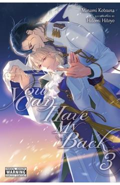You Can Have My Back, Vol. 3 (Light Novel): Volume 3 - Hitomi Hitoyo