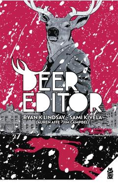 Deer Editor Gn - Ryan K. Lindsay