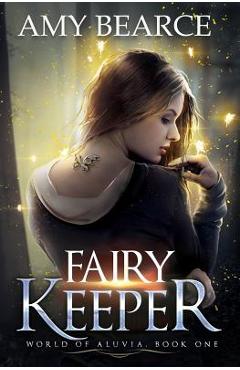 Fairy keeper - amy bearce