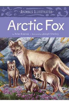Animals Illustrated: Arctic Fox - Brian Koonoo