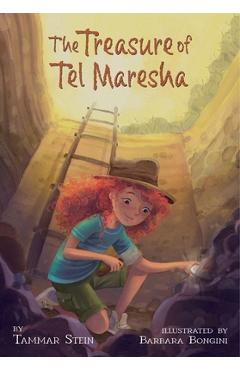 The Treasure of Tel Maresha - Tammar Stein
