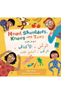 Head, Shoulders, Knees and Toes (Bilingual Arabic & English) - Skye Silver