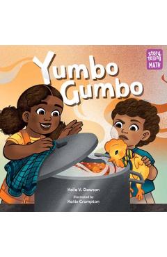 Yumbo Gumbo - Keila V. Dawson