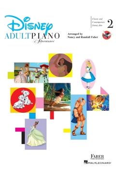 Adult Piano Adventures - Disney Book 2: Classic and Contemporary Disney Hits - Nancy Faber