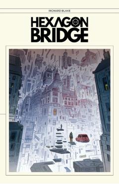 Hexagon Bridge - Richard Blake