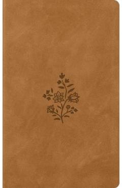 ESV Vest Pocket New Testament with Psalms and Proverbs (Trutone, Nubuck Caramel, Wildflower Design) -