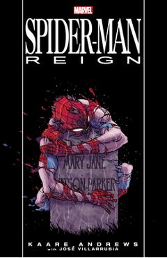 Spider-Man: Reign [New Printing] - Kaare Andrews
