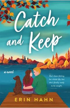 Catch and Keep - Erin Hahn