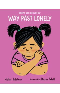 Way Past Lonely - Hallee Adelman