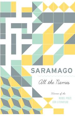 All the Names - José Saramago