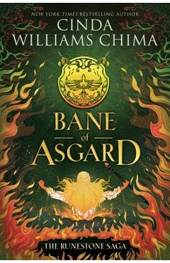 The Runestone Saga: Bane of Asgard - Cinda Williams Chima