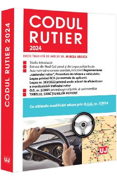 Codul rutier 2024 - Mircea Ursuta