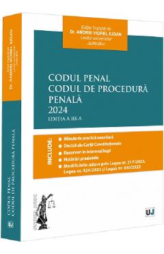 Codul penal. Codul de procedura penala Ed.3 - Andrei Viorel Iugan