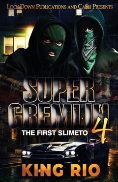 Super Gremlin 4 - King Rio