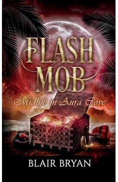 Flash Mob - Blair Bryan