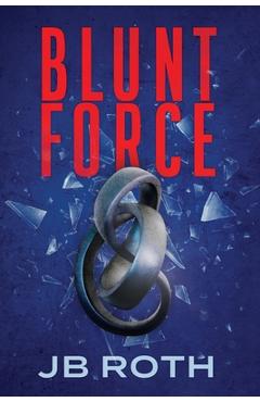Blunt Force