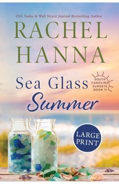 Sea Glass Summer - Rachel Hanna