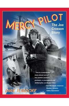 Mercy Pilot - Dirk Tordoff