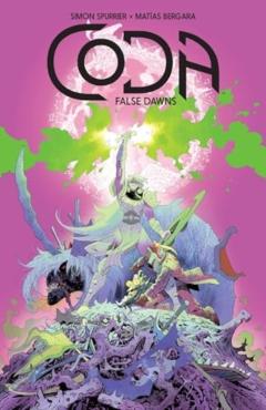Coda: False Dawns - Simon Spurrier