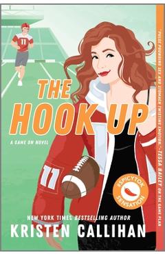 The Hook Up - Kristen Callihan