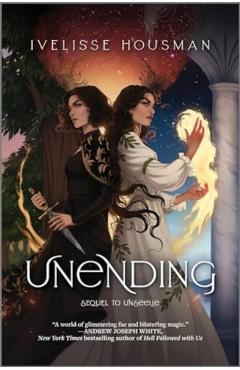 Unending - Ivelisse Housman