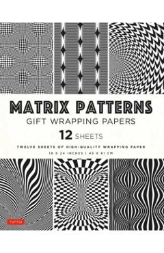 Matrix Patterns Gift Wrapping Papers - 12 Sheets: 18 X 24 Inch (45 X 61 CM) Wrapping Paper - Tuttle Studio