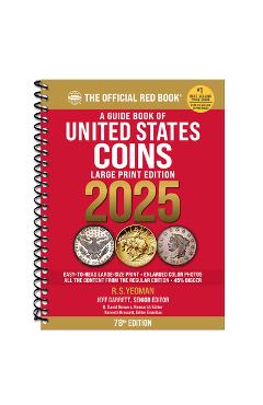 A Guide Book of United States Coins 2025 Redbook Large Print - Jeff Garrett
