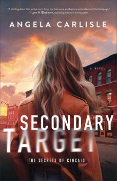 Secondary Target - Angela Carlisle