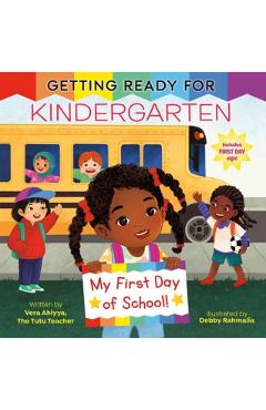 Getting Ready for Kindergarten - Vera Ahiyya