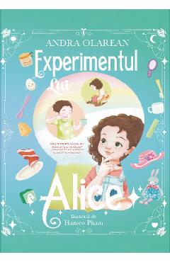 Experimentul lui Alice - Andra Olarean