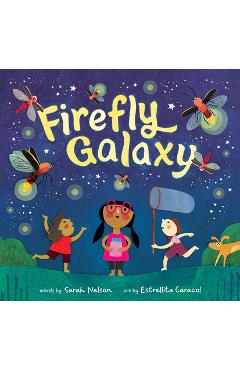 Firefly Galaxy - Sarah Nelson