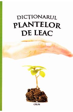 Dictionarul plantelor de leac