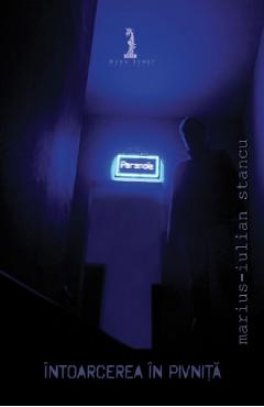 Intoarcerea in pivnita - Marius-Iulian Stancu - HERG BENET