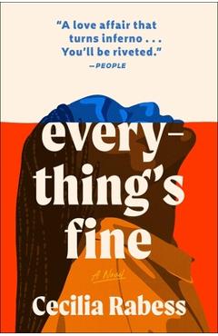 Everything\'s Fine - Cecilia Rabess