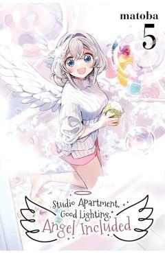 Studio Apartment, Good Lighting, Angel Included, Vol. 5 - Matoba