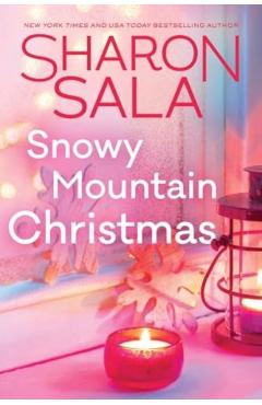 Snowy Mountain Christmas - Sharon Sala