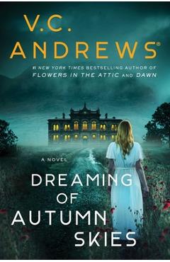 Dreaming of Autumn Skies - V. C. Andrews