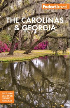 Fodor's Carolinas & Georgia - Fodor's Travel Guides