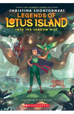 Into the Shadow Mist (Legends of Lotus Island #2) - Christina Soontornvat