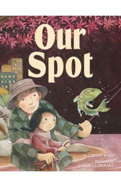 Our Spot - Lindsay Ward