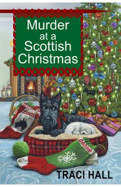 Murder at a Scottish Christmas - Traci Hall