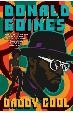 Daddy Cool - Donald Goines