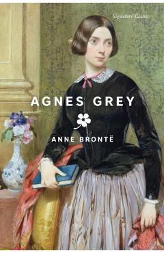 Agnes Grey - Anne Brontë