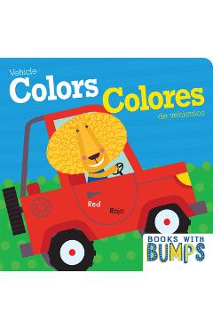 Books with Bumps: Vehicle Colors/Colores de Vehículos - 7. Cats Press