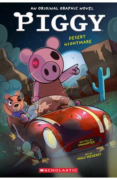 Desert Nightmare (Piggy Original Graphic Novel #2) - Vannotes