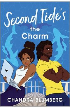 Second Tide\'s the Charm - Chandra Blumberg