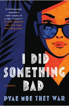 I Did Something Bad - Pyae Moe Thet War