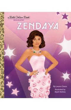 Zendaya: A Little Golden Book Biography - Lauren Clauss