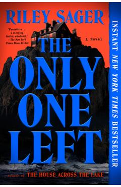 The Only One Left - Riley Sager