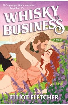 Whisky Business - Elliot Fletcher